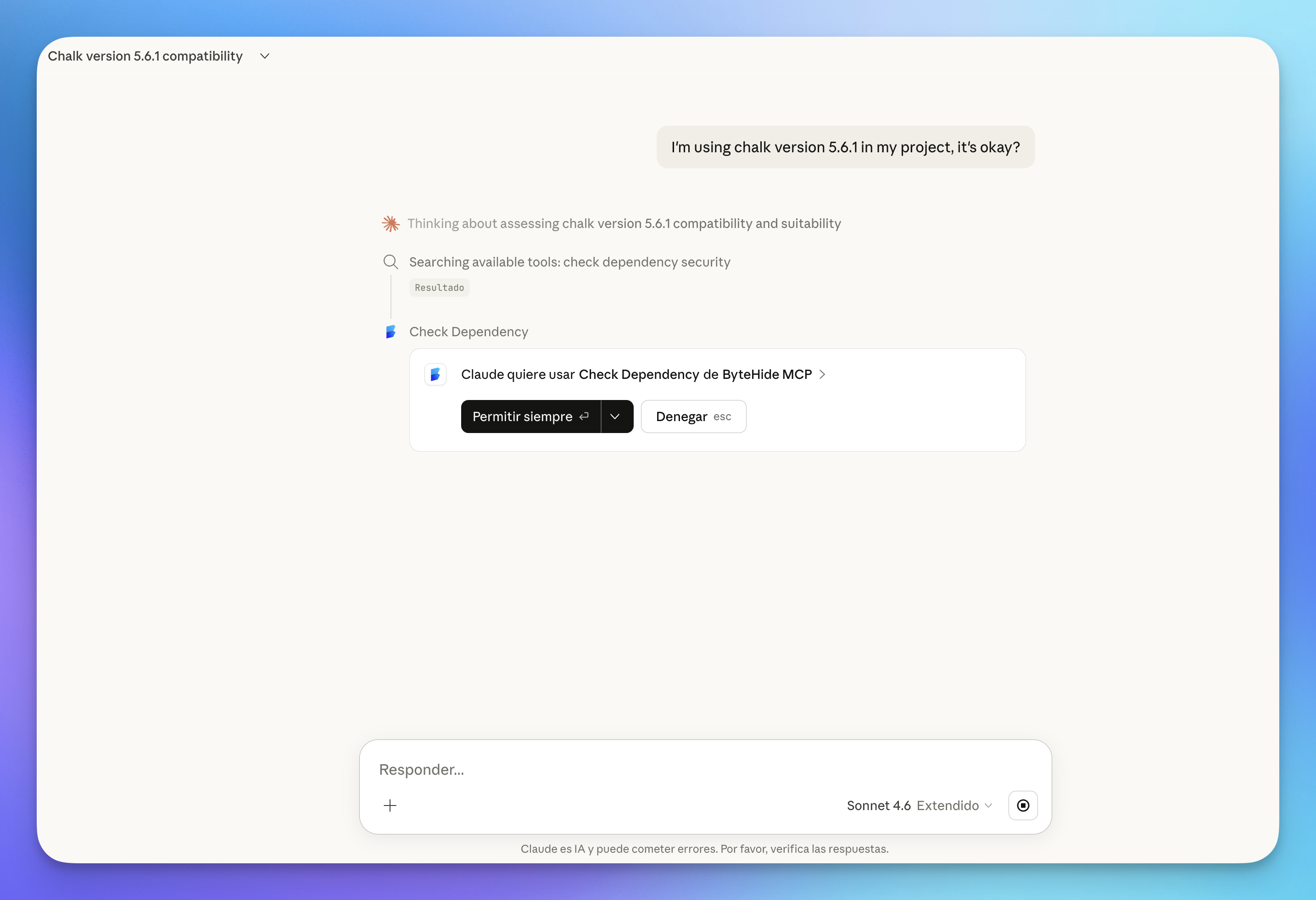 User asks "I'm using chalk version 5.6.1 in my project, it's okay?" — Claude searches available tools and requests permission to use Check Dependency from ByteHide MCP